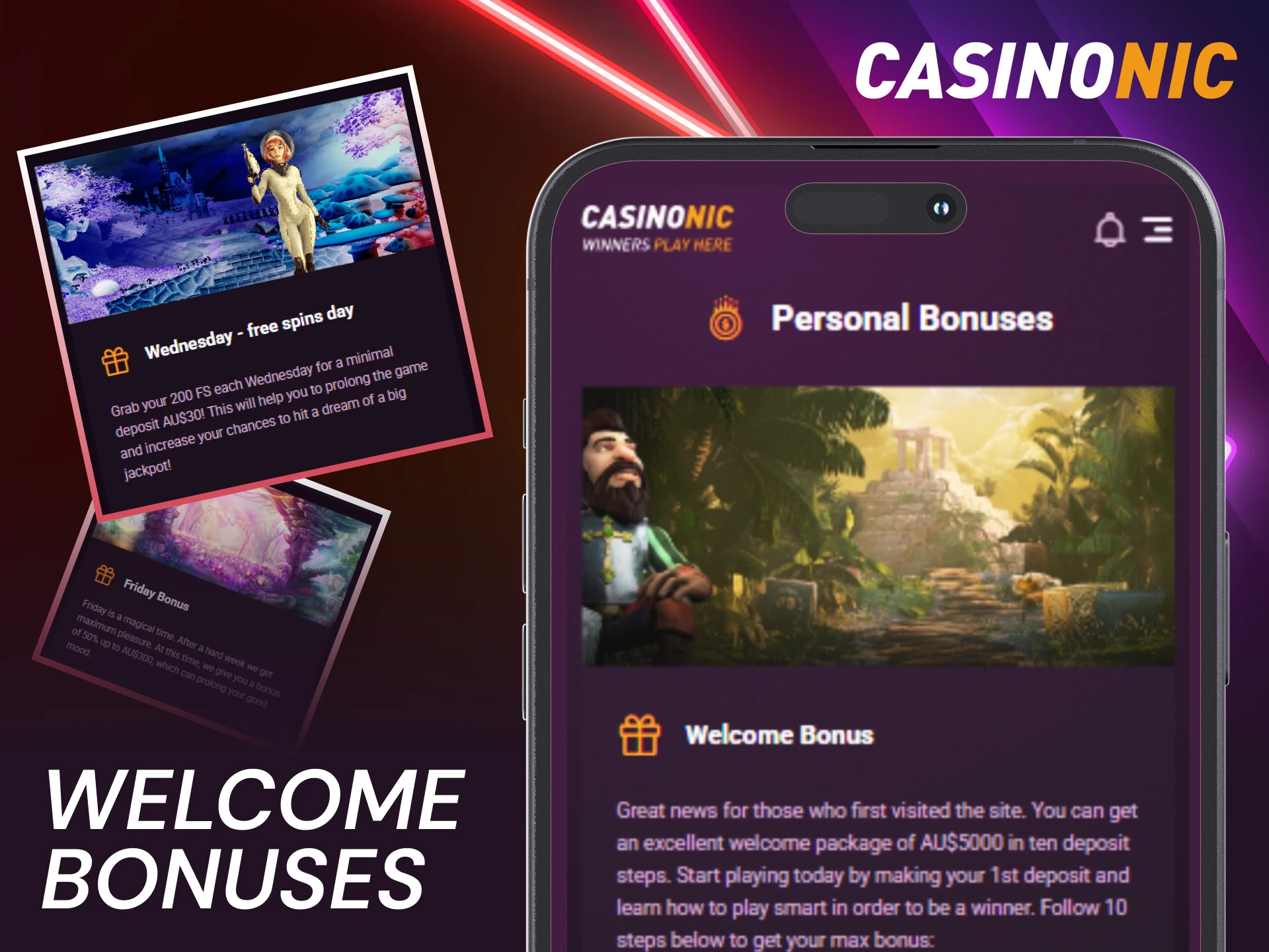 Claim exclusive welcome bonuses after installing the mobile Casinonic App now.